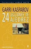24 lecciones de ajedrez (Coleccion Jaque Mate / Jaque Mate Collection) (Spanish Edition)