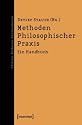 Methoden Philosophischer Praxis: Ein Handbuch