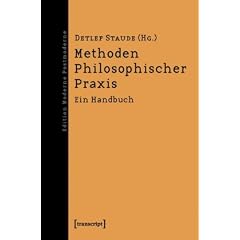 Methoden Philosophischer Praxis: Ein Handbuch