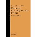 Methoden Philosophischer Praxis: Ein Handbuch