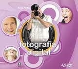 La fotografia digital (Exprime) (Spanish Edition)