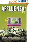 Affluenza: The All-Consuming...