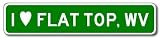 I Love FLAT TOP, WEST VIRGINIA City Limit Sign - 9 x 36 inches