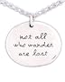 Far Fetched Not All Who Wander Are Lost Sterling Silver Necklace