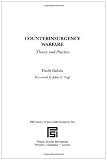 Counterinsurgency Warfare: Theory and Practice