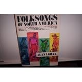The Folk Songs of North America: in the English Language