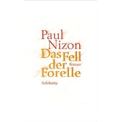 Das Fell der Forelle: Roman