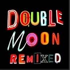 Doublemoon Remixed by  Mercan Dede, Burhan Ocal, Husnu Senlendirici, Smadj, and Baba Zula 