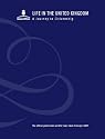 Life in the United Kingdom: A Journey to Citizenship - 2nd Edition (2007)