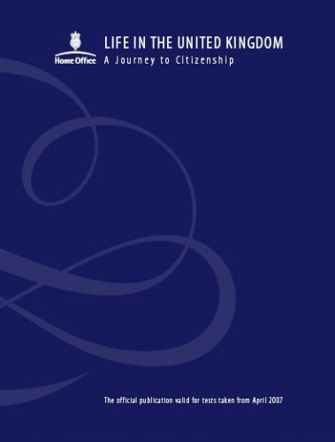 Life in the United Kingdom: A Journey to Citizenship - 2nd Edition (2007)