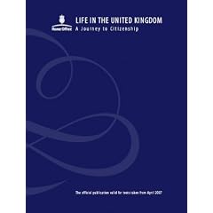 Life in the United Kingdom: A Journey to Citizenship - 2nd Edition (2007)