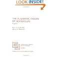 The Algebraic Theory of Semigroups, Volume II (Mathematical Survey, No 7) by A. H. Clifford