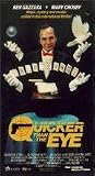 Quicker Than the Eye [VHS]