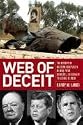 Web of Deceit: The History of Western Complicity in Iraq, from Churchill to Kennedy to George W. Bush