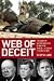 Web of Deceit: The History of Western Complicity in Iraq, from Churchill to Kennedy to George W. Bush