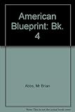 American blueprint 4. Student book