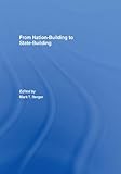 From nation-building to state-building