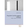 Proactive controls againts malware: Analysis, approach and benefits