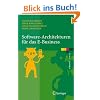 Software-Architekturen f�r das E-Business: Enterprise-Application-Integration mit verteilten Systemen (eXamen.press)