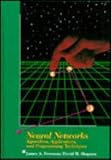 Neural Networks: Algorithms, Applications and Programming Techniques (Computation and Neural Systems Series)