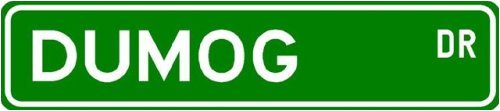 Dumog Street Sign ~ Martial Arts Gift ~ Aluminum
