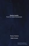 Poetical works: From the original manuscripts