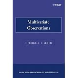 Multivariate Observations Ppar G. A. F. Seber