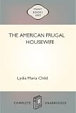 The American Frugal Housewife New Century Edition with DirectLink Technology 31OGYauBfWL. SL160 The American Frugal Housewife New Century Edition with DirectLink Technology