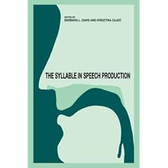 The Syllable in Speech Production: Perspectives on the Frame Content Theory