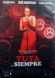 Tuya Siempre (Always Yours) (DVD) (2007) (Spanish Import) (SPANISH LANGUAGE ONLY)