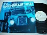 22 High-ballin Hits! (All Trucker Themed Mid Seventies Original Lp)