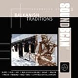 Sound Scan V2 vol.63 Balkanich Traditions