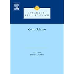 【クリックで詳細表示】Coma Science， Volume 177 (Progress in Brain Research)： Professor Laureys： 洋書