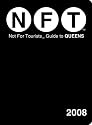 Not for Tourists 2008 Guide Guide to Queens (Not for Tourists Guidebook)