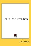 Holism And Evolution