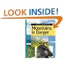Mountains in Danger (Protecting Habitats)