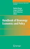 Handbook of Bioenergy Economics and Policy (Natural Resource Management and Policy)