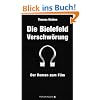 Die Bielefeld Verschw�rung: Der Roman zum Film: Der Roman zum Film / Der Drache von Fum�