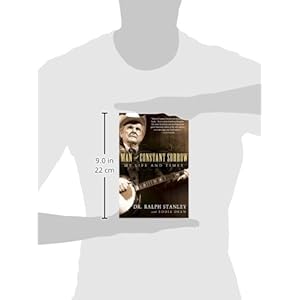 Man of Constant Sorrow: My Life and Times