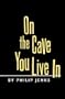 On the Cave You Live In
