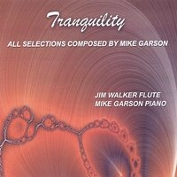 Tranquility by  MIke Garson 