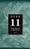 Step Eleven: Partnership With a Higher Power