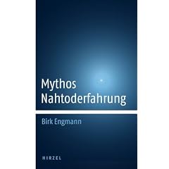 Mythos Nahtoderfahrung