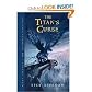 The Titan's Curse (Percy Jackson and the Olympians, No. 3)