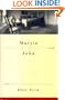 Martin and John: A Novel