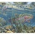The Big Catch 2009 Wall Calendar
