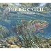 The Big Catch 2009 Wall Calendar
