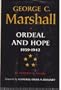 George C. Marshall, Vol. 3: Organizer of Victory, 1943-1945