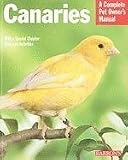 Canaries (Barron s Complete Pet Owner s Manuals)