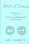 First a Dream: The History of Boston's Jewish Hospitals, 1896-1928